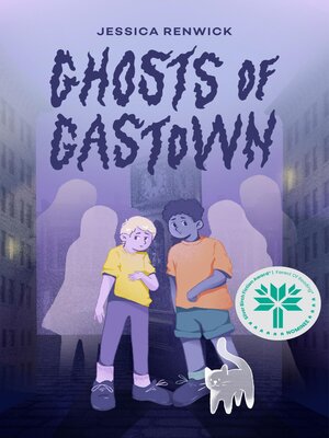 cover image of Ghosts of Gastown